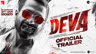 Deva | Official Trailer l Shahid Kapoor | Pooja Hegde | Rosshan Andrrews | In Cinemas 31stJanuary